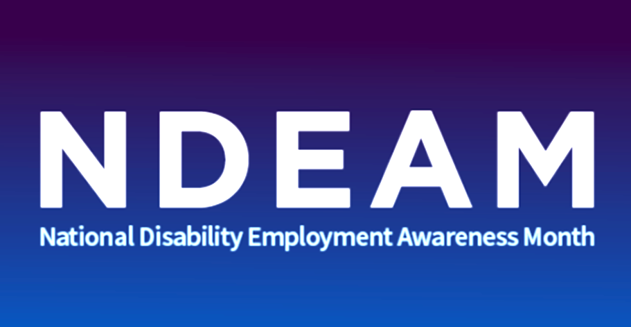 National Disability Employment Awareness Month