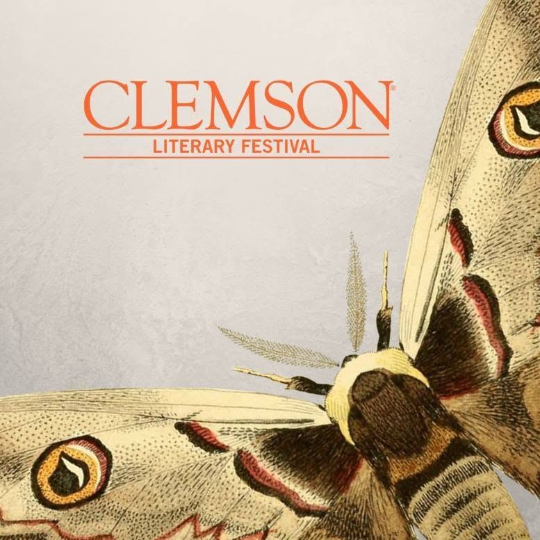 Clemson Literary Festival 2022 poster with moth.