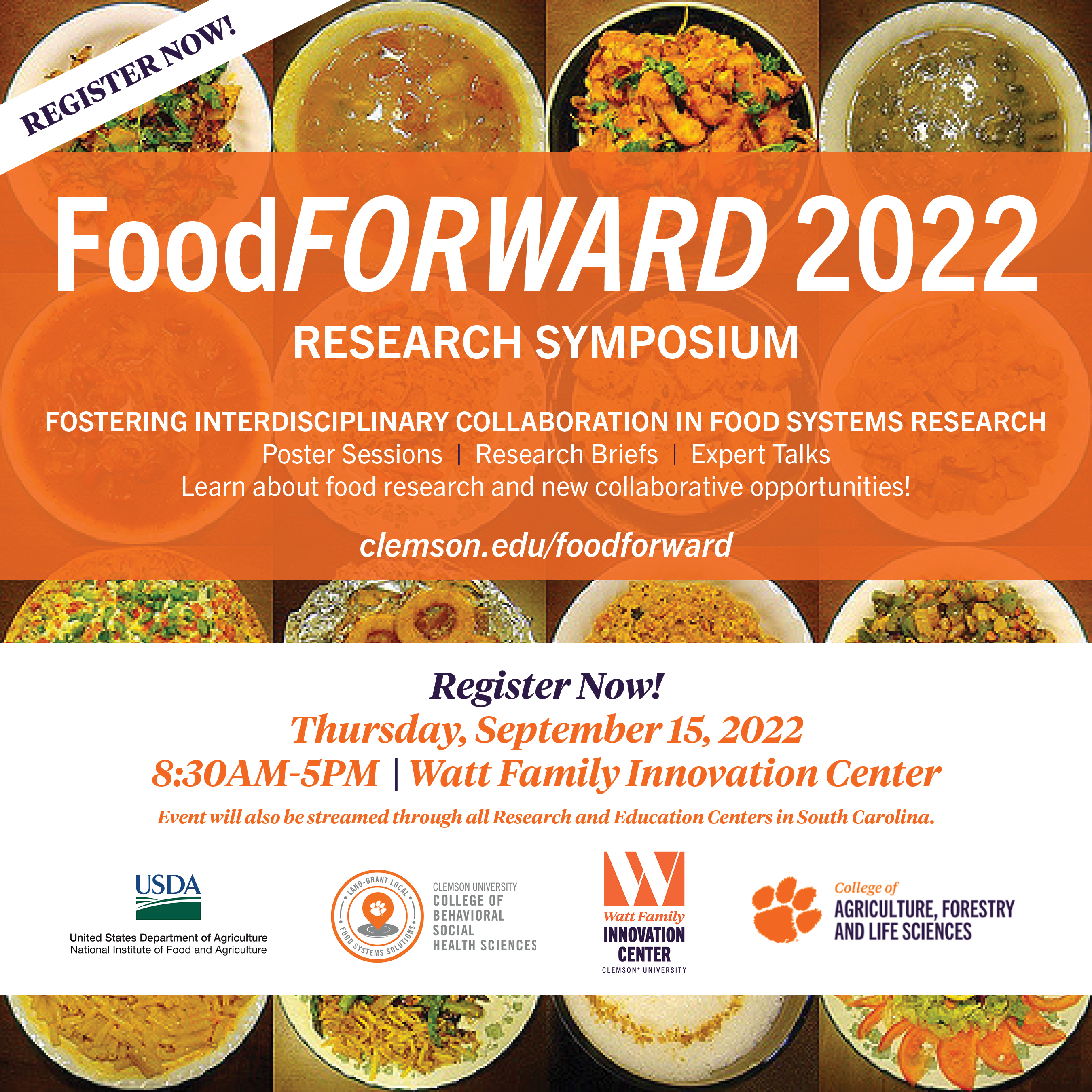 Food Forward 2022 Research Symposium: The 21st-century land-grant food systems approach to collaborative research. Friday, March 11, 2022, 8:30am-5pm at the Watt Family Innovation Center. Event will also be streamed through all research and education centers in South Carolina.