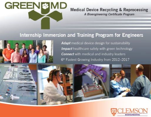 Medical Device Recycling and Reporcessing, a bioengineering certificate program at Clemson University, Clemson SC