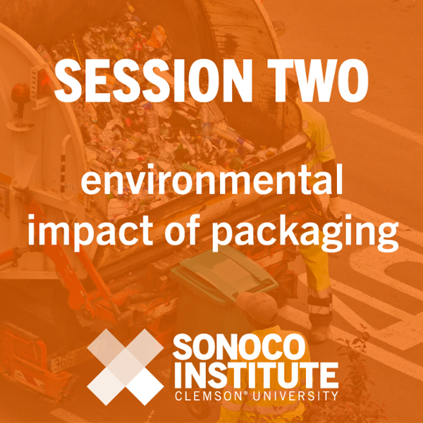 Session Two: Environmental Impact of Packaging