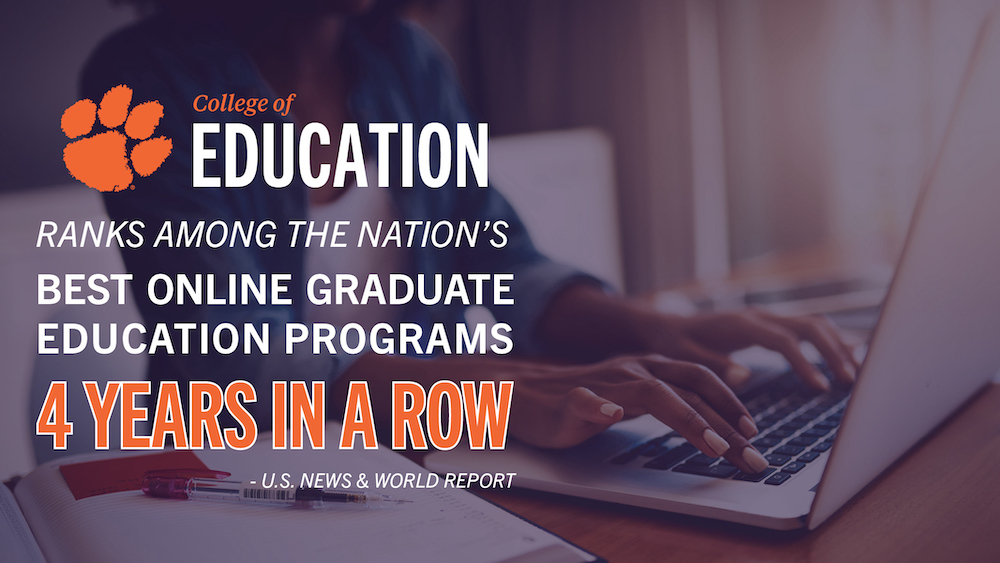 Clemson program ranked among top national online graduate education programs