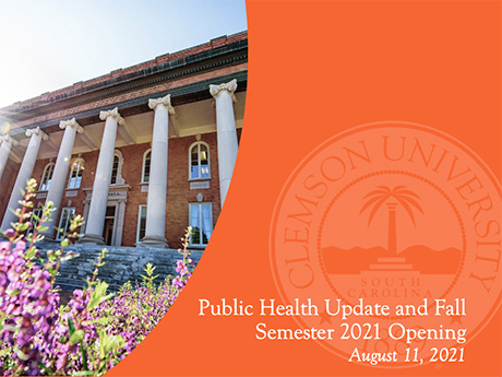 Public Health Update and Fall Semester 2021 Opening