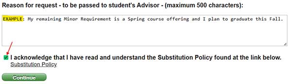 Requirement selection, justification and acknowledge substitution policy.