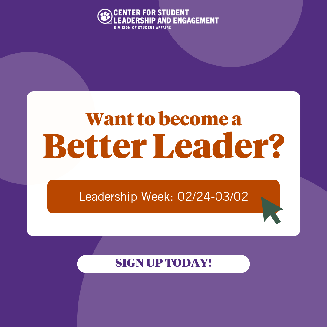 Want to become a Better Leader? Attend the leadership week: 02/24–03/02 — Sign Up Today!